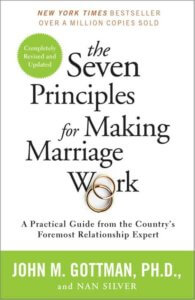John Gottman Seven Principles for Making Marriage Work Book